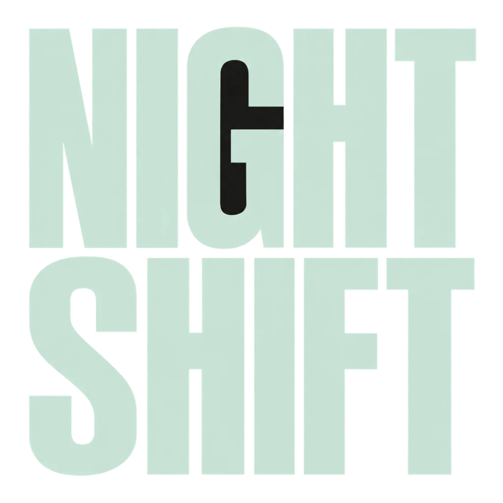 NIGHT SHIFT: A bold title for an after-dark release.