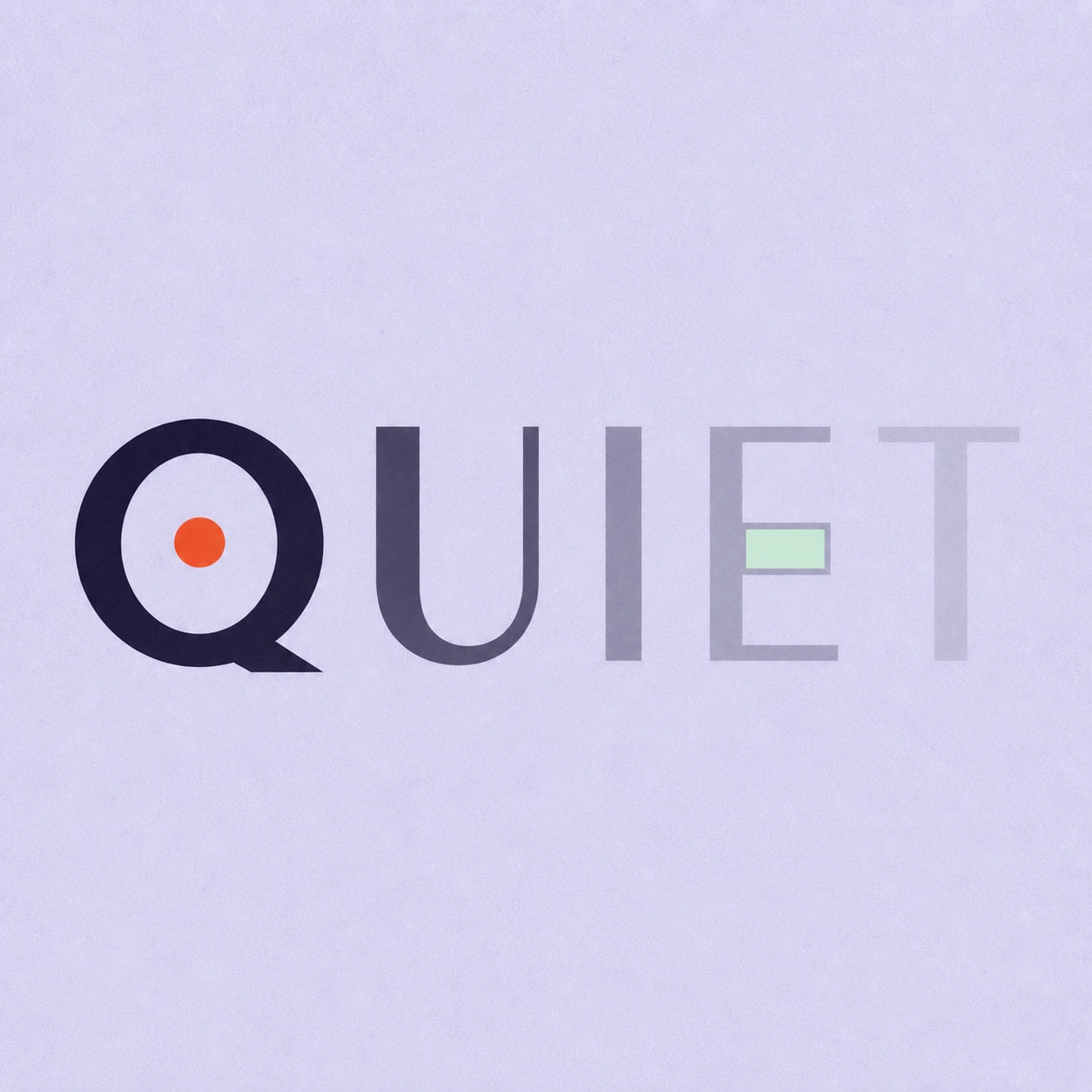 QUIET: Silence is not empty. It is space kept deliberately.