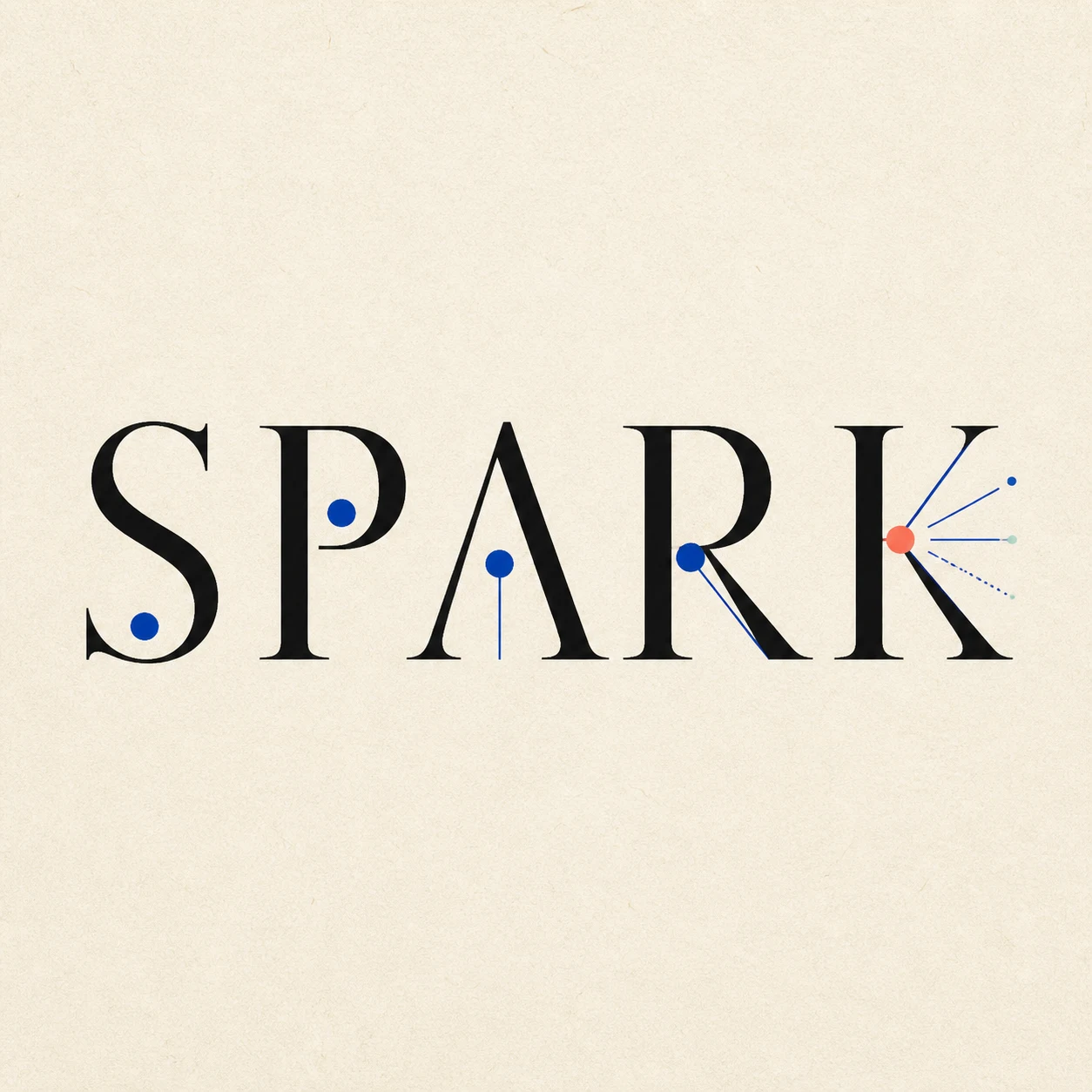 SPARK: A small idea becomes visible when it finds something to ignite.
